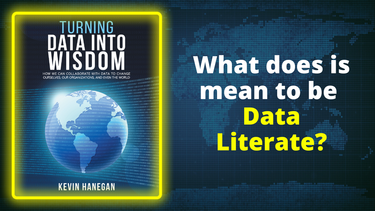 What Does It Mean To Be 'Data Literate?'